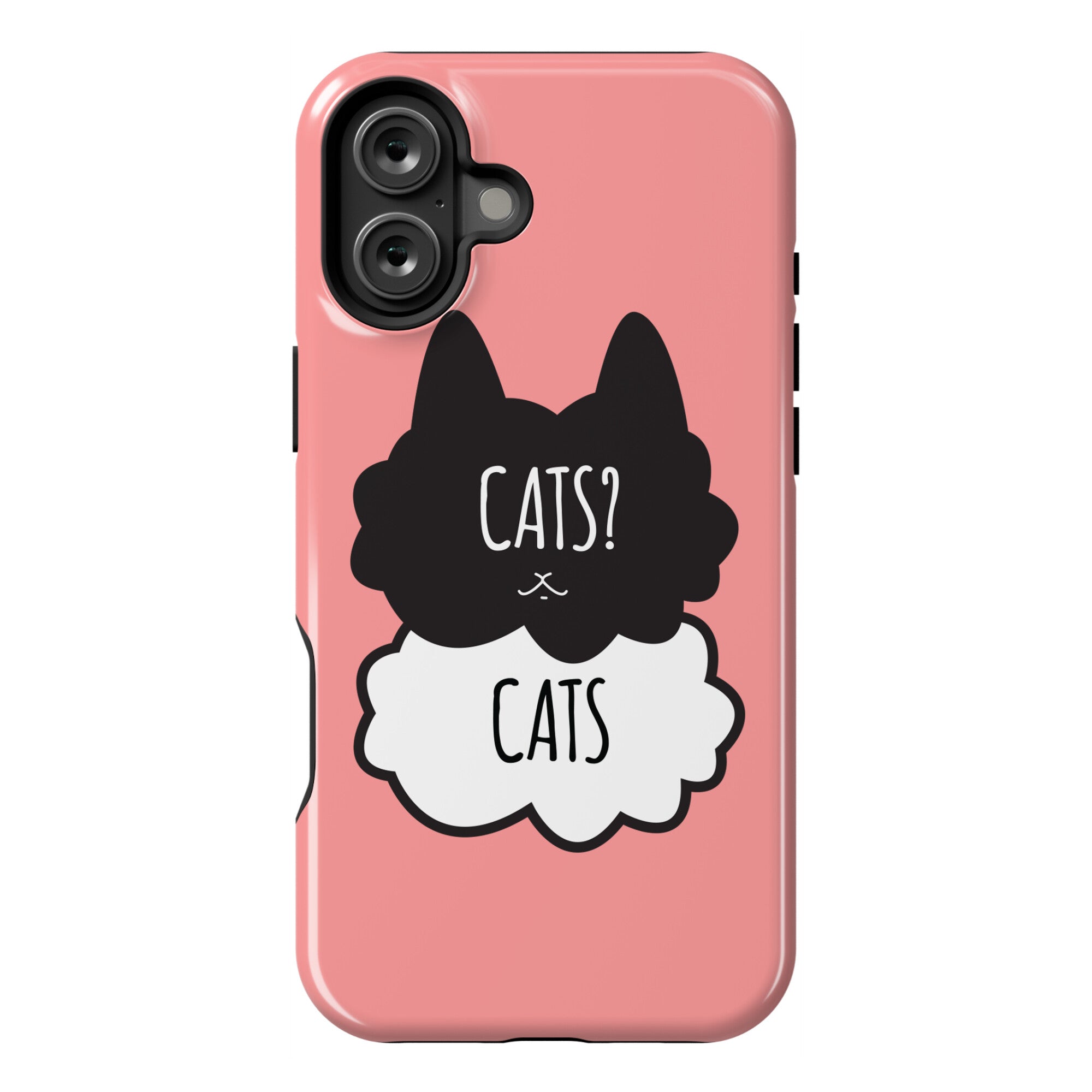 Cats? Cats Phone Case